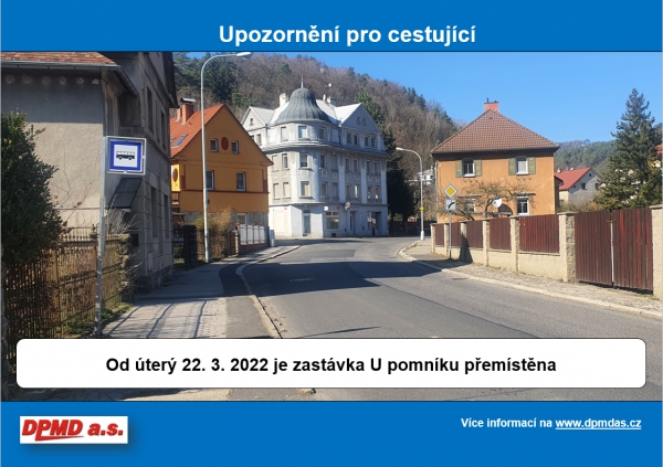 Zastávka U pomníku od 22. 3. 2022